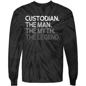 Custodian Gift The Man Myth Legend Tie-Dye Long Sleeve Shirt