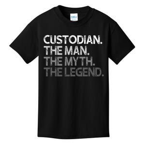 Custodian Gift The Man Myth Legend Kids T-Shirt