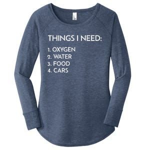 Car Guy Things I Need Oxygen And Cars Funny Auto Enthusiast Women's Perfect Tri Tunic Long Sleeve Shirt