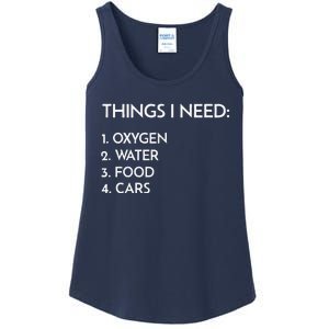 Car Guy Things I Need Oxygen And Cars Funny Auto Enthusiast Ladies Essential Tank