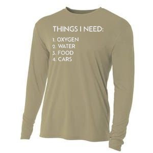 Car Guy Things I Need Oxygen And Cars Funny Auto Enthusiast Cooling Performance Long Sleeve Crew