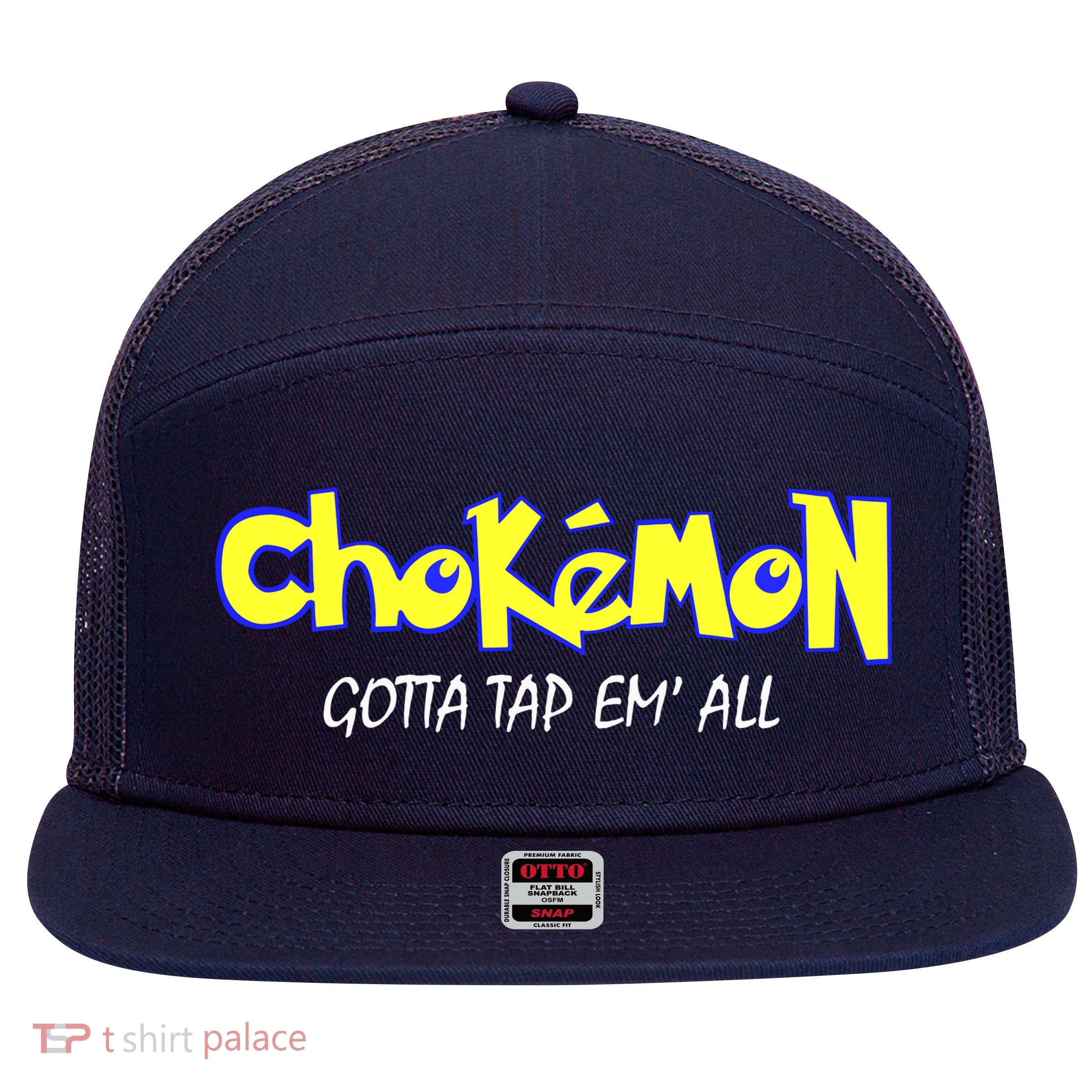 Chokemon Gotta Tap Em All Funny Jiu Jitsu MMA 7 Panel Mesh Trucker Snapback Hat
