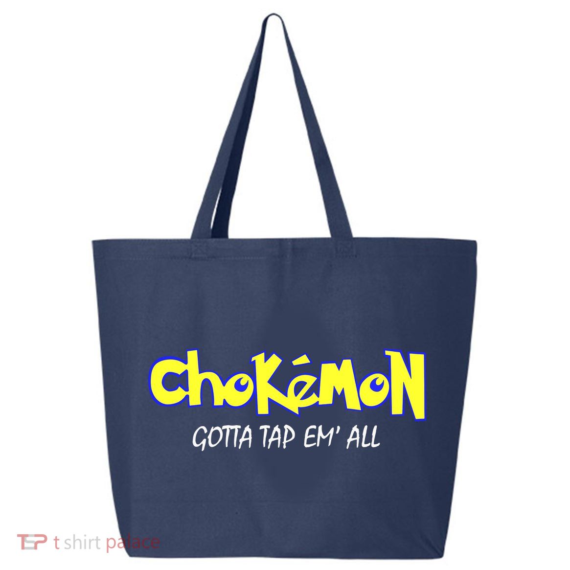 Chokemon Gotta Tap Em All Funny Jiu Jitsu MMA 25L Jumbo Tote
