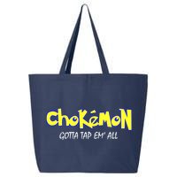 Chokemon Gotta Tap Em All Funny Jiu Jitsu MMA 25L Jumbo Tote