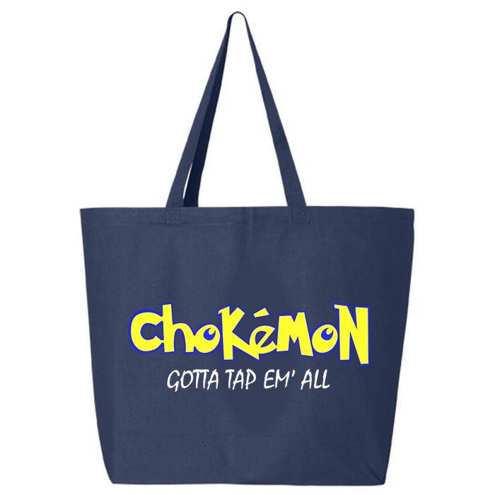 Chokemon Gotta Tap Em All Funny Jiu Jitsu MMA 25L Jumbo Tote