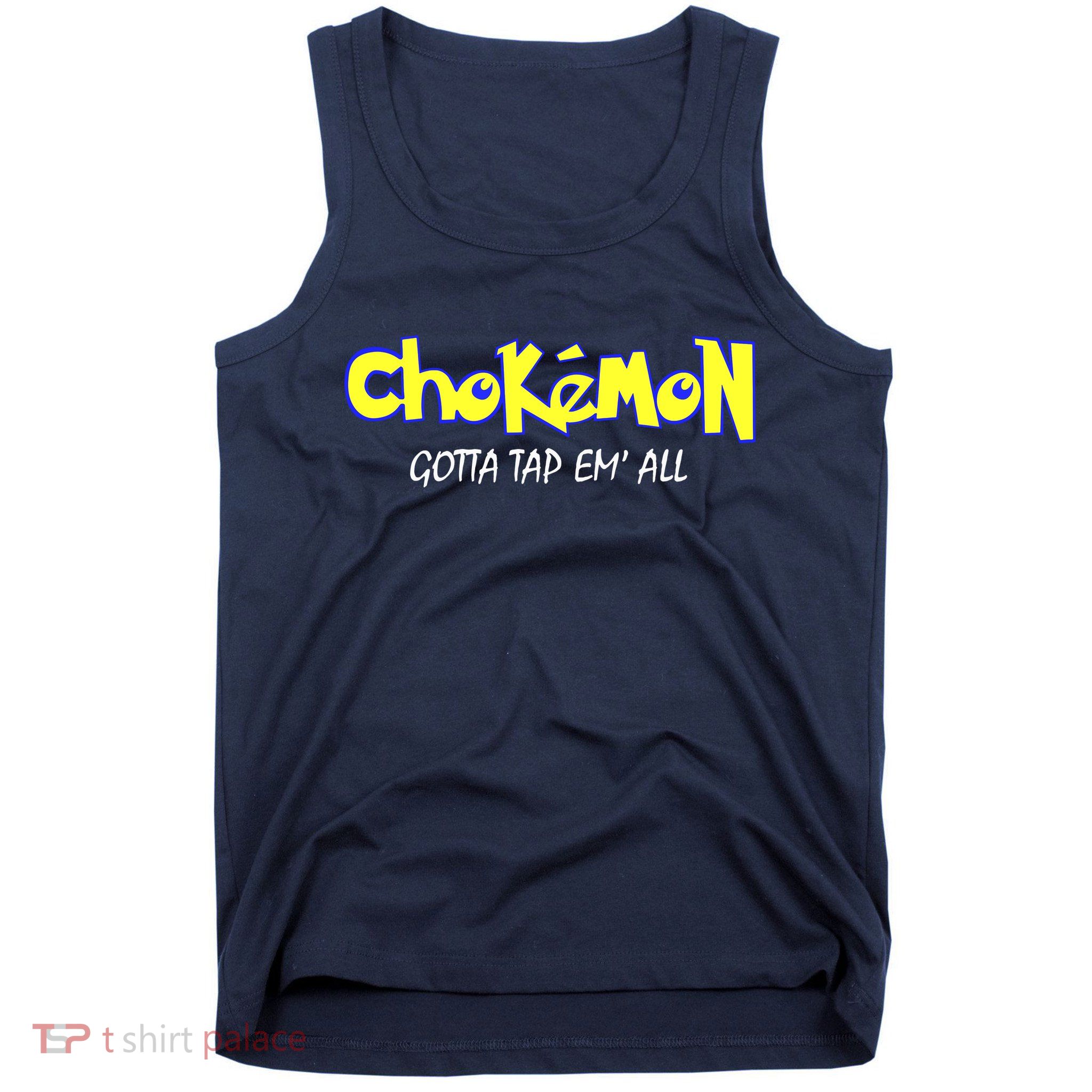 Chokemon Gotta Tap Em All Funny Jiu Jitsu MMA Tank Top
