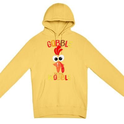 Cute Gobble Til You Wobble Costume Thanksgiving Day Women Premium Pullover Hoodie