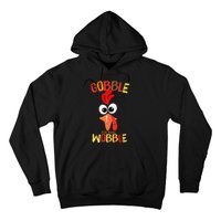 Cute Gobble Til You Wobble Costume Thanksgiving Day Women Hoodie