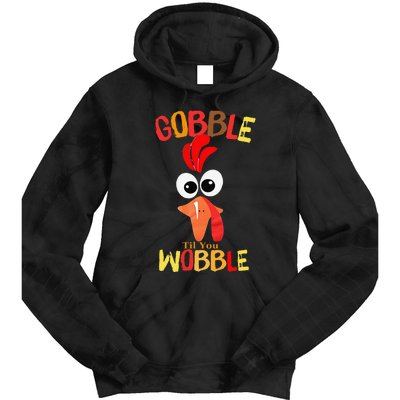 Cute Gobble Til You Wobble Costume Thanksgiving Day Women Tie Dye Hoodie