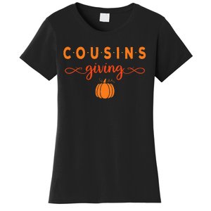 Cousins Giving Thanksgiving Women's T-Shirt