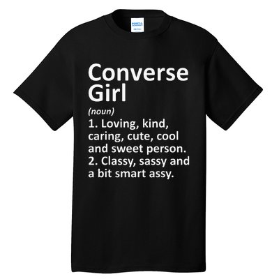 CONVERSE GIRL TX TEXAS Funny City Home Roots Gift Tall T-Shirt