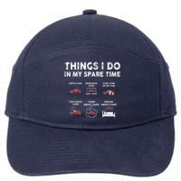 Car Guy Things I Do In My Spare Time Funny Muscle Cars Lover 7-Panel Snapback Hat