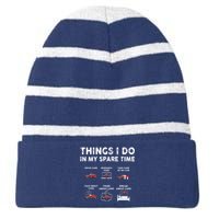 Car Guy Things I Do In My Spare Time Funny Muscle Cars Lover Striped Beanie with Solid Band