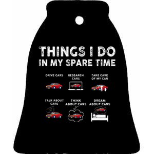 Car Guy Things I Do In My Spare Time Funny Muscle Cars Lover Ceramic Bell Ornament