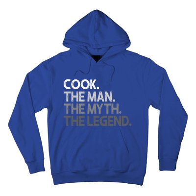 Cook Gift The Myth Legend Gift Hoodie