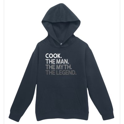 Cook Gift The Myth Legend Gift Urban Pullover Hoodie