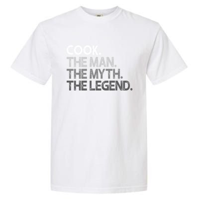 Cook Gift The Myth Legend Gift Garment-Dyed Heavyweight T-Shirt