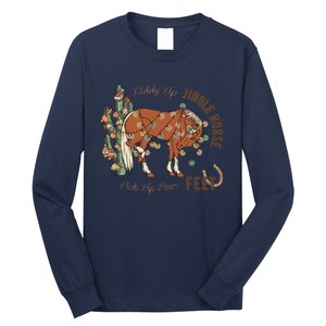 Christmas Giddy Up Jingle Horse Pick Up Your Feet For Love Long Sleeve Shirt