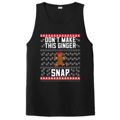 Christmas Gingerbread Ugly DonT Make This Ginger Snap Gift PosiCharge Competitor Tank