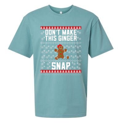 Christmas Gingerbread Ugly DonT Make This Ginger Snap Gift Sueded Cloud Jersey T-Shirt