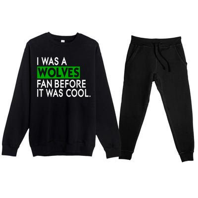 Chris Gustafson Wearing I Was A Wolves Fan Before It Was Cool Premium Crewneck Sweatsuit Set