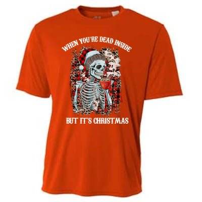 Christmas Gift When YouRe Dead Inside But ItS Christmas Meaningful Gift Cooling Performance Crew T-Shirt