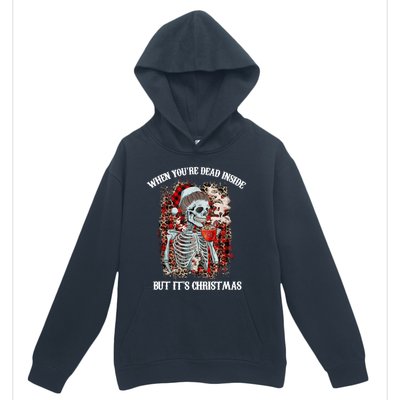 Christmas Gift When YouRe Dead Inside But ItS Christmas Meaningful Gift Urban Pullover Hoodie