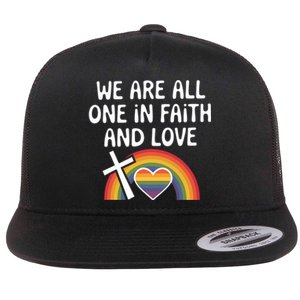 Cute Gift We Are All One In Faith And Love Lgbtq Pride Unity Lgbt Flat Bill Trucker Hat