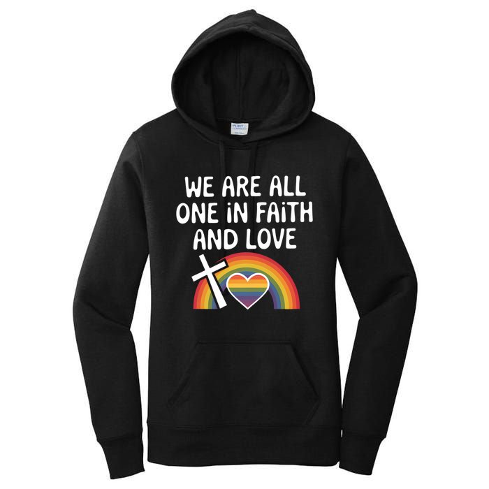 Cute Gift We Are All One In Faith And Love Lgbtq Pride Unity Lgbt Women's Pullover Hoodie