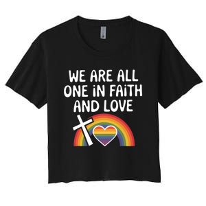 Cute Gift We Are All One In Faith And Love Lgbtq Pride Unity Lgbt Women's Crop Top Tee