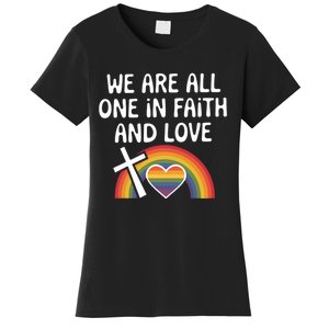 Cute Gift We Are All One In Faith And Love Lgbtq Pride Unity Lgbt Women's T-Shirt