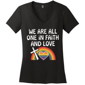 Cute Gift We Are All One In Faith And Love Lgbtq Pride Unity Lgbt Women's V-Neck T-Shirt