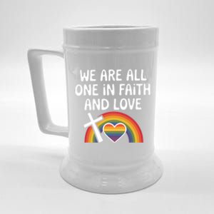 Cute Gift We Are All One In Faith And Love Lgbtq Pride Unity Lgbt Beer Stein