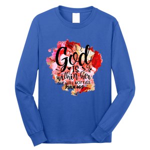 Christian God's Within Her She Will Not Fail Bible Religious Funny Gift Long Sleeve Shirt