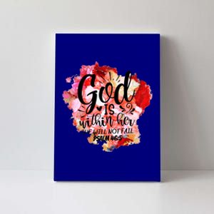 Christian God's Within Her She Will Not Fail Bible Religious Funny Gift Canvas