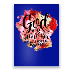 Christian God's Within Her She Will Not Fail Bible Religious Funny Gift Poster