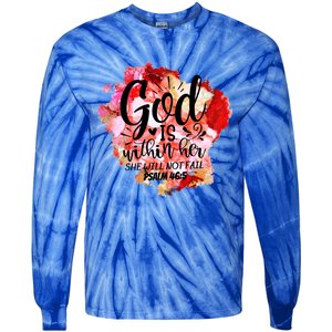 Christian God's Within Her She Will Not Fail Bible Religious Funny Gift Tie-Dye Long Sleeve Shirt