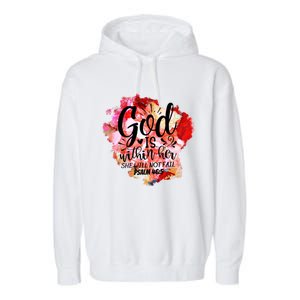 Christian God's Within Her She Will Not Fail Bible Religious Funny Gift Garment-Dyed Fleece Hoodie