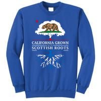 California Grown With Scottish Roots Funny Gift Scotland Gift Sweatshirt