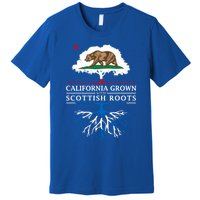 California Grown With Scottish Roots Funny Gift Scotland Gift Premium T-Shirt