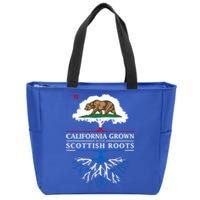 California Grown With Scottish Roots Funny Gift Scotland Gift Zip Tote Bag