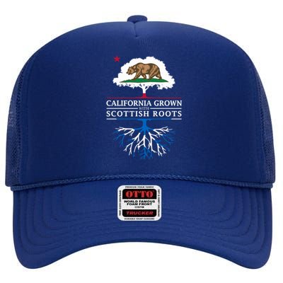 California Grown With Scottish Roots Funny Gift Scotland Gift High Crown Mesh Back Trucker Hat