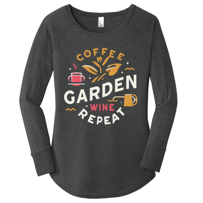 Coffee Garden Wine Repeat Women's Perfect Tri Tunic Long Sleeve Shirt