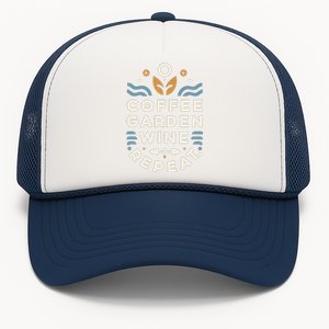 Coffee Garden Wine Repeat Trucker Hat