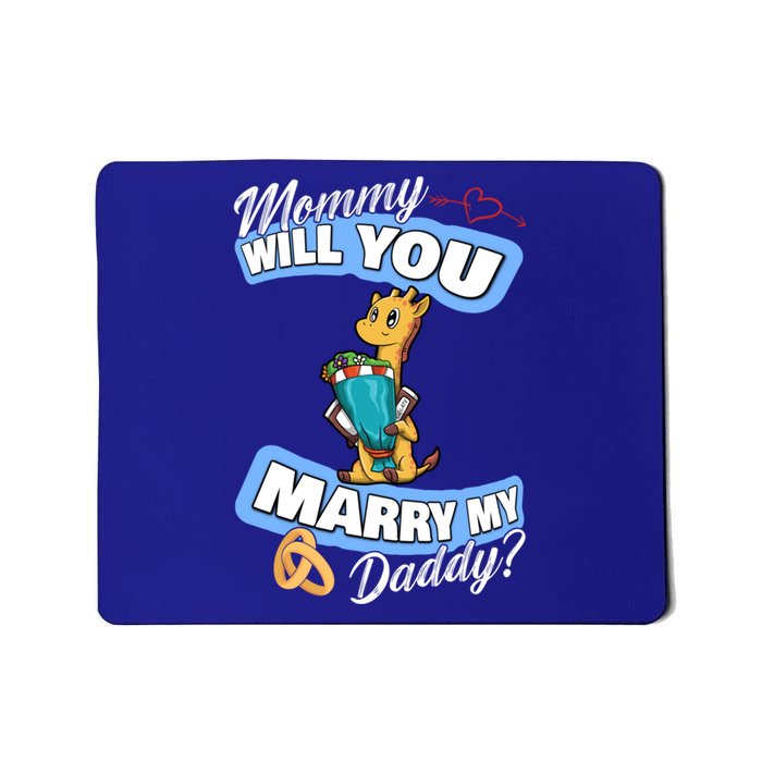 Cute Giraffe Wedding Offer Mommy Will You Marry My Daddy Gift Mousepad