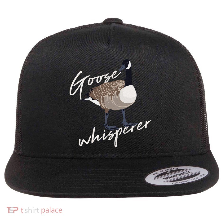 Canadian Goose Whisperer Funny Cute Bird Hunter Gift Animal Flat Bill Trucker Hat