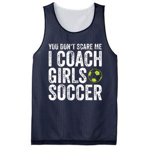 Coaches Gift You Dont Scare Me I Coach Girl Soccer Coach Mesh Reversible Basketball Jersey Tank