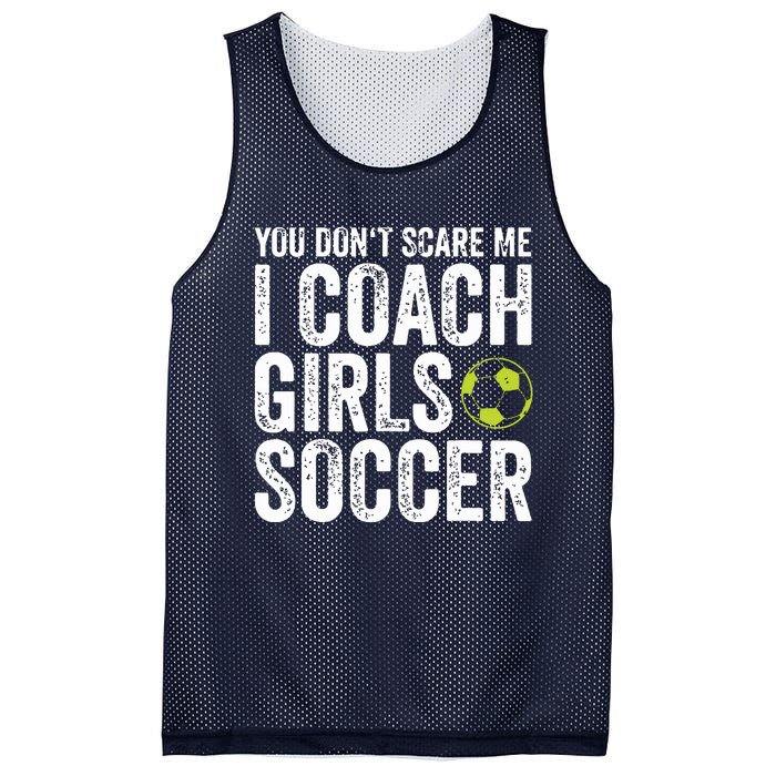 Coaches Gift You Dont Scare Me I Coach Girl Soccer Coach Mesh Reversible Basketball Jersey Tank