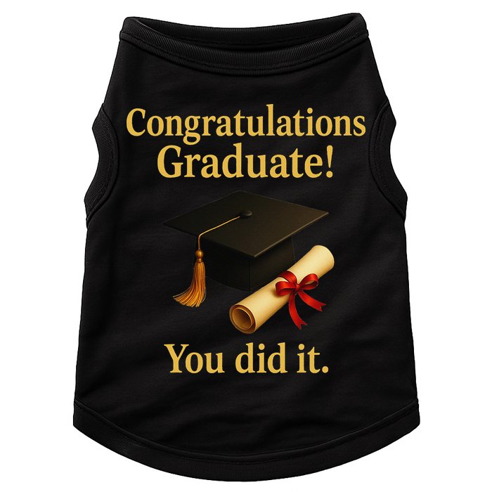 Congratulations Graduate You Did It Class Of 2025 Doggie Tank