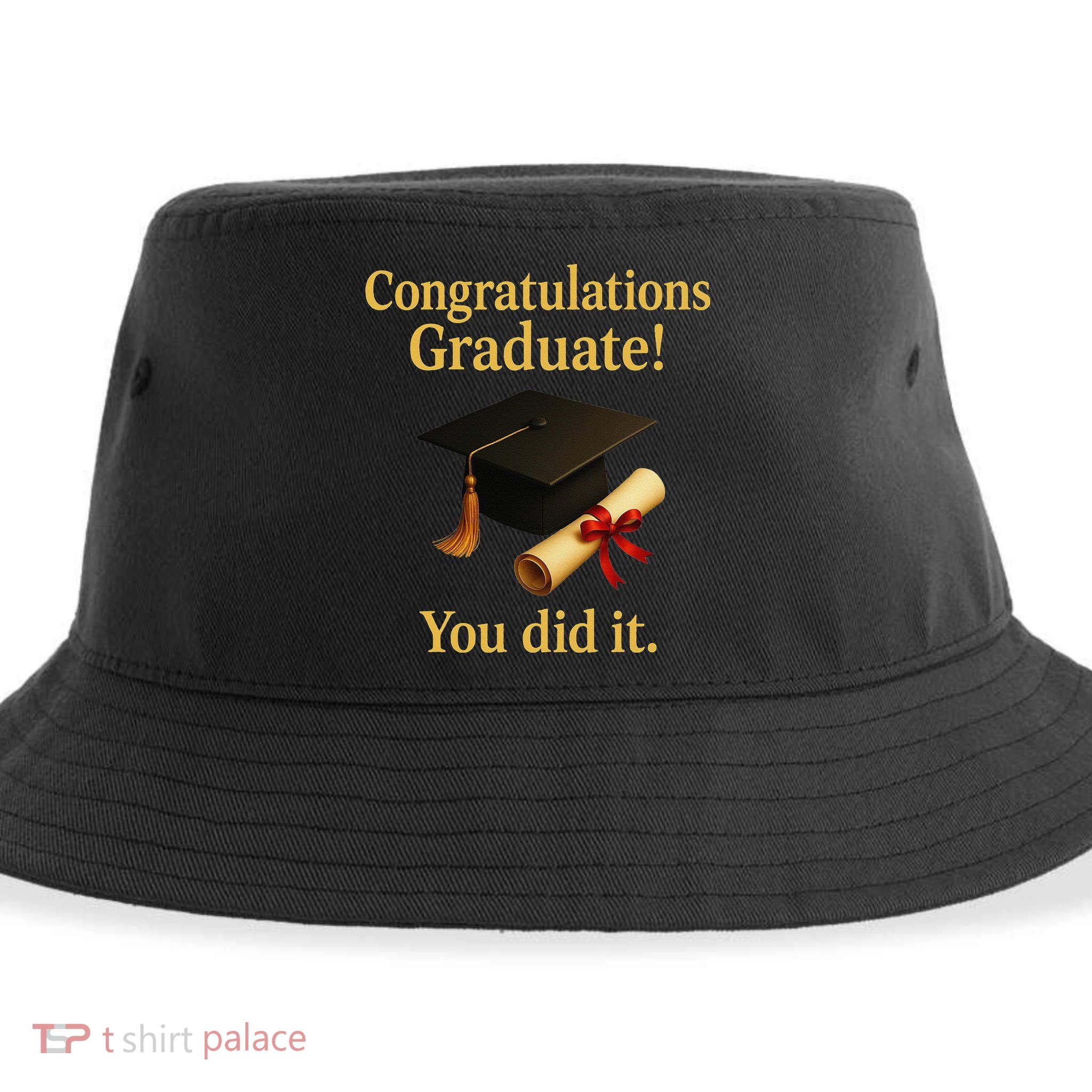 Congratulations Graduate You Did It Class Of 2025 Sustainable Bucket Hat